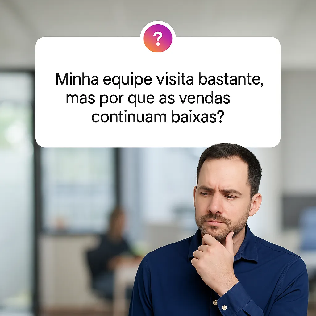A ilusão do vendedor ocupado: por que sua equipe parece ativa, mas vende pouco